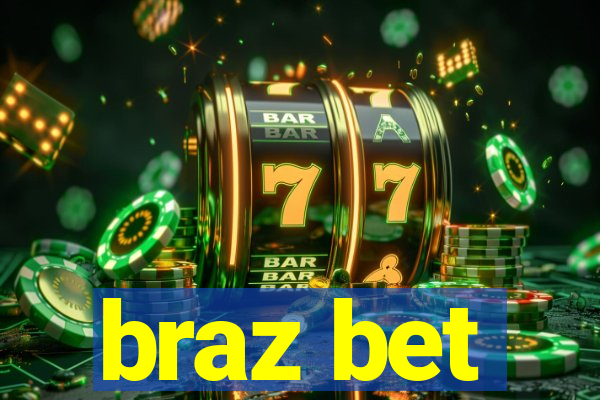 braz bet